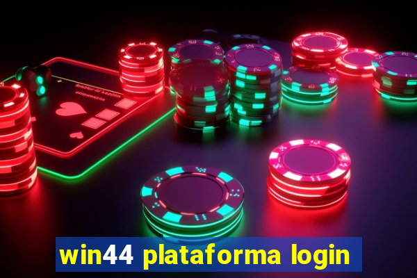 win44 plataforma login